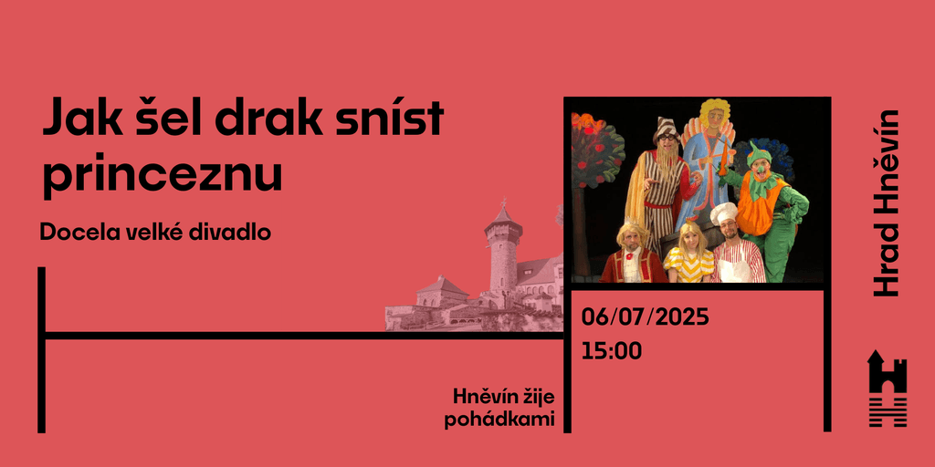 Jak šel drak sníst princeznu 2025