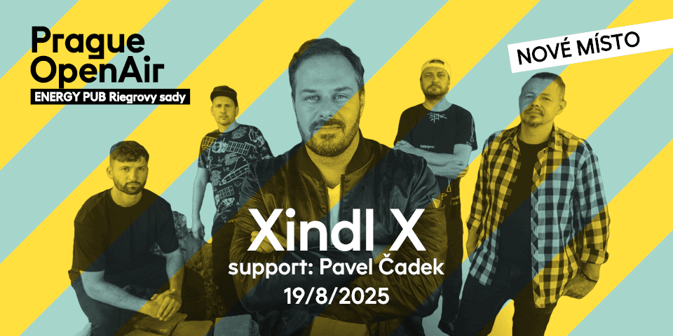 Xindl X + support: Pavel Čadek
