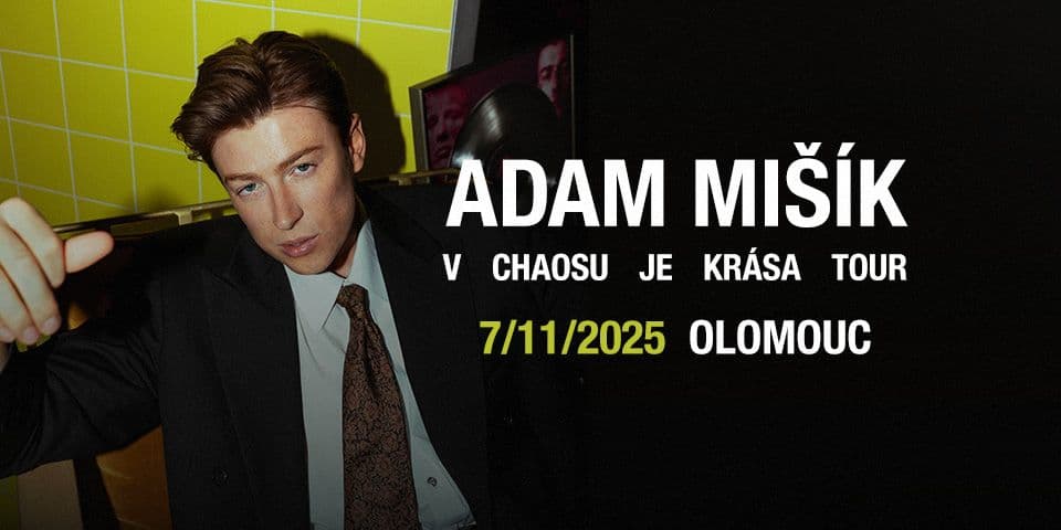 Adam Mišík – V chaosu je krása - Olomouc