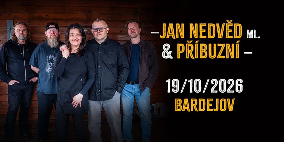 Jan Nedvěd ml. & Příbuzní 2026 - Bardějovské Kúpele