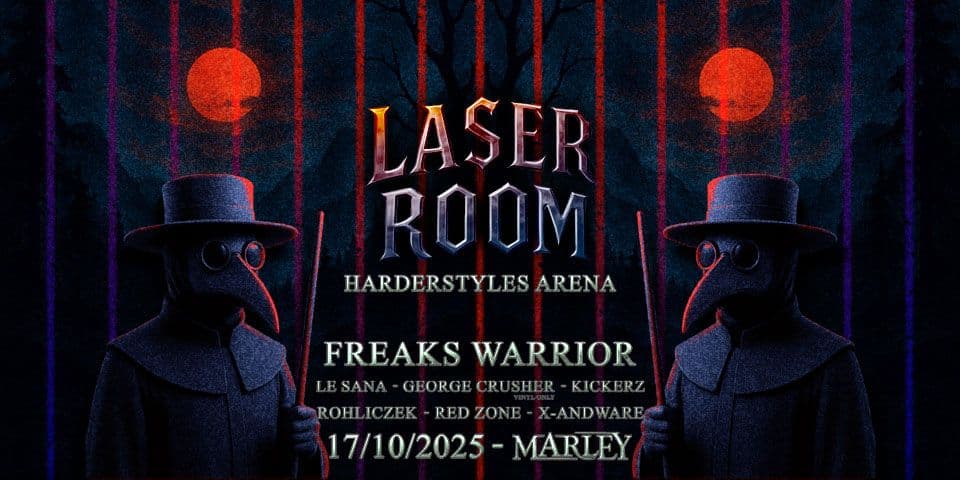 LASER ROOM 2025 - HARDSTYLES ARENA