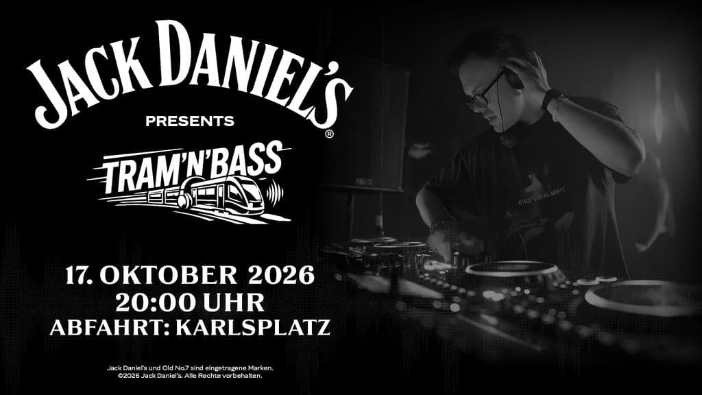 JACK DANIEL‘S TRAM’N’BASS 2026