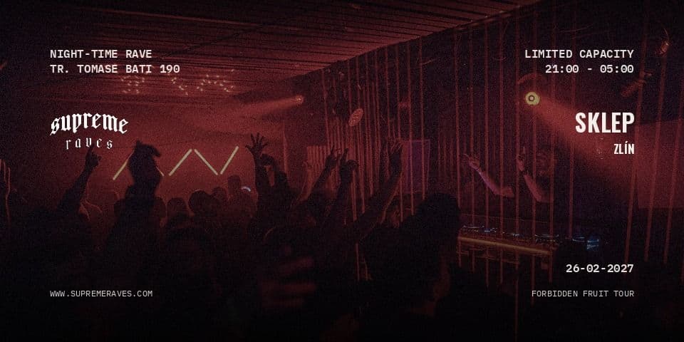 SUPREME RAVES ZLÍN 2/2027